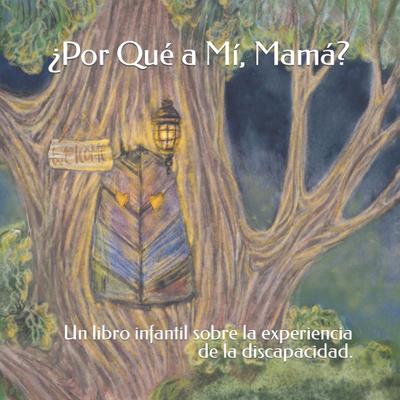 ¿Por Qué a Mí, Mamá?