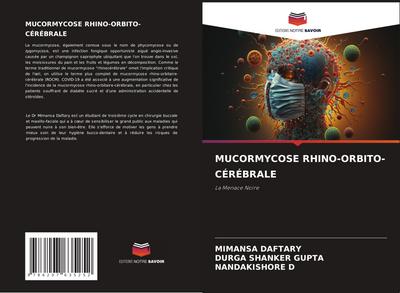 MUCORMYCOSE RHINO-ORBITO-CÉRÉBRALE