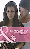 Her Reason To Stay
