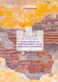 Urban Spaces in Contemporary Latin American Litera