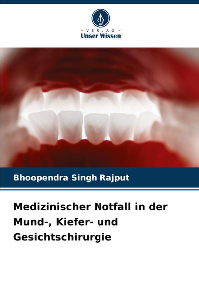 Medizinischer Notfall in der Mund-, Kiefer- und Gesichtschirurgie