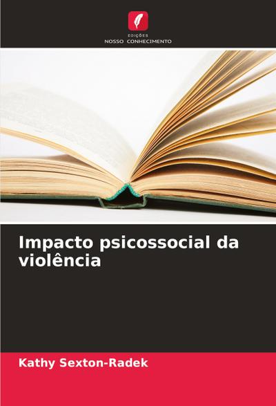 Impacto psicossocial da violência