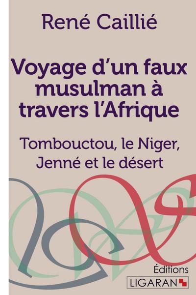 Voyage d’un faux musulman à travers l’Afrique