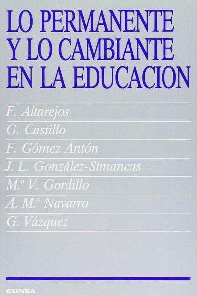 Lo permanente y lo cambiante en la eduación