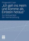 "Ich geh ins Heim und komme als Einstein heraus"