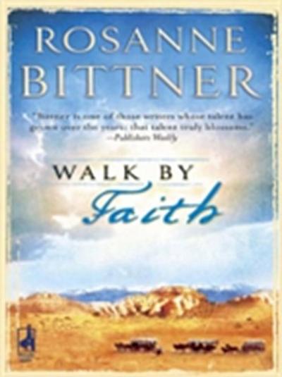 WALK BY FAITH EB