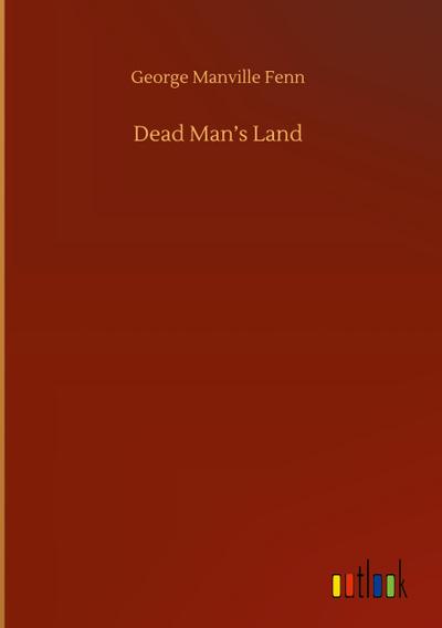 Dead Man’s Land