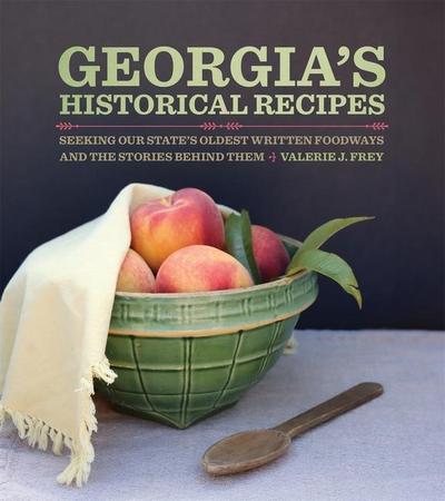 Georgia’s Historical Recipes