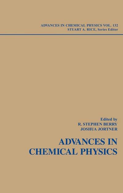 Adventures in Chemical Physics: A Special Volume of Advances in Chemical Physics, Volume 132