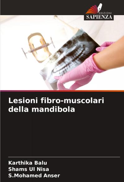 Lesioni fibro-muscolari della mandibola