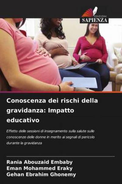 Conoscenza dei rischi della gravidanza: Impatto educativo