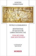 Sententiae in quatuor libris distinctae - Vier Bücher der Sentenzen