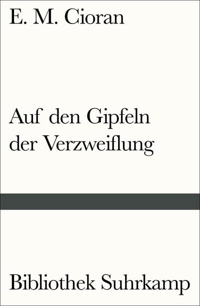 Auf den Gipfeln der Verzweiflung