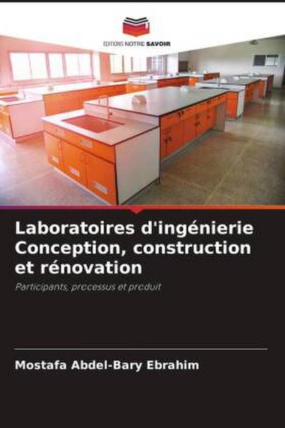 Laboratoires d’ingénierie Conception, construction et rénovation