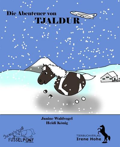 Die Abenteuer von Tjaldur