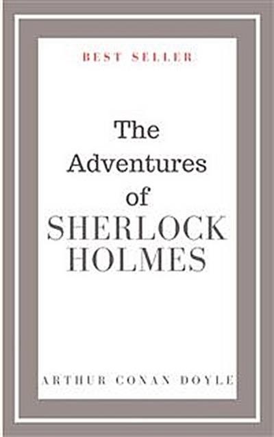 The Adventures of Sherlock Holmes