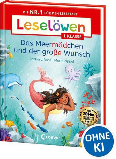 Leselöwen 1. Klasse - Das Meermädchen und der große Wunsch