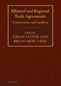 Bilateral and Regional Trade Agreements
