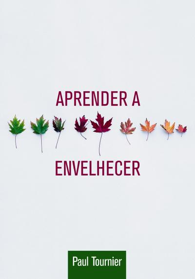 Aprender a Envelhecer