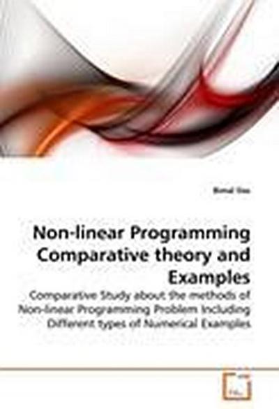 Non-linear Programming Comparative theory and Examples