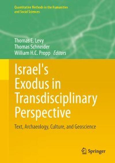 Israel’s Exodus in Transdisciplinary Perspective