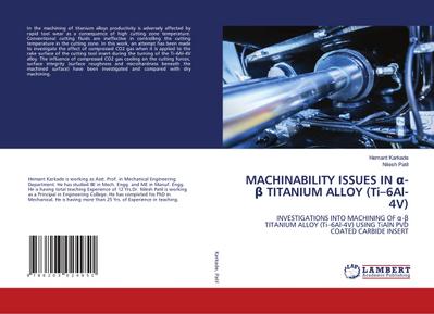 MACHINABILITY ISSUES IN ¿-¿ TITANIUM ALLOY (Ti-6Al-4V)