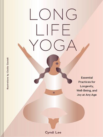 Long Life Yoga