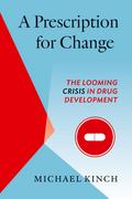 A Prescription for Change