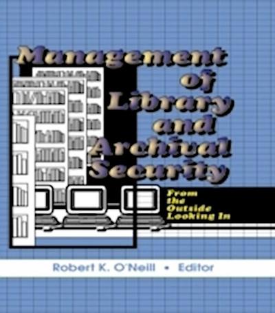 Management of Library and Archival Security