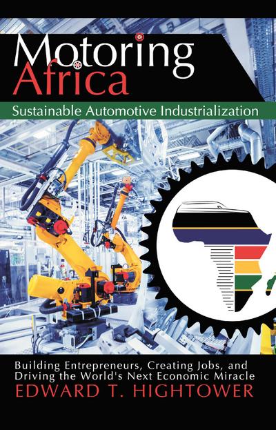 Motoring Africa: Sustainable Automotive Industrialization