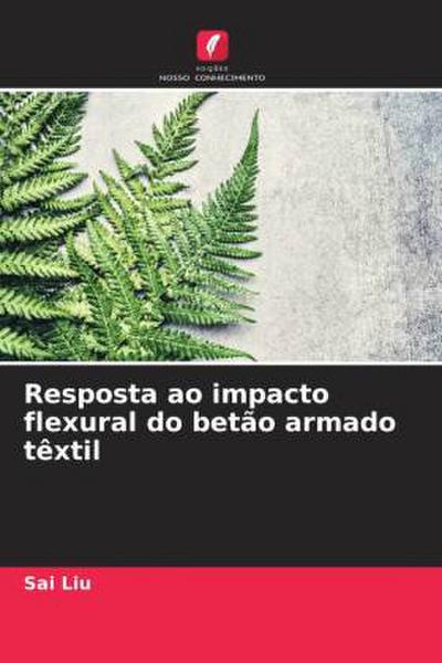 Resposta ao impacto flexural do betão armado têxtil