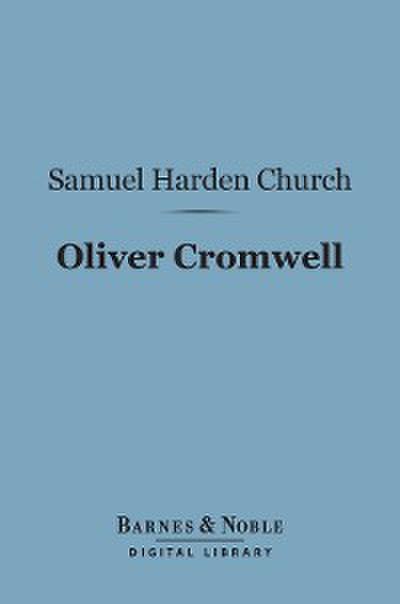 Oliver Cromwell (Barnes & Noble Digital Library)