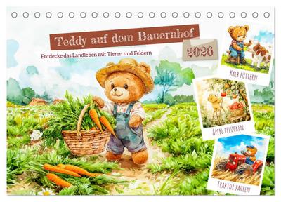 Teddy auf dem Bauernhof - Entdecke das Landleben mit Tieren und Feldern (Tischkalender 2026 DIN A5 quer), CALVENDO Monatskalender