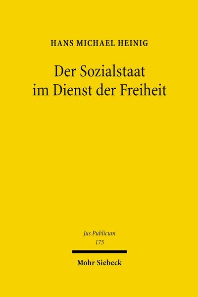 Der Sozialstaat im Dienst der Freiheit