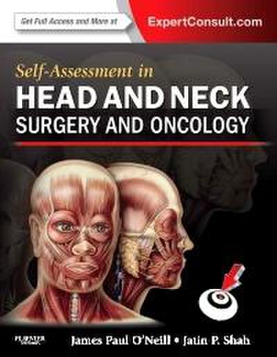 Self-Assessment in Head and Neck Surgery and Oncology E-Book