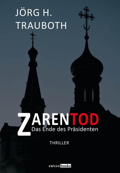 Trauboth, J: Zarentod