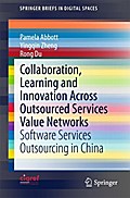 Collaboration, Learning and Innovation Across Outsourced Services Value Networks