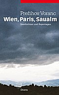 Wien, Paris, Saualm