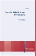 Soziale Arbeit in der Psychiatrie