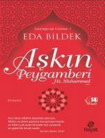 Askin Peygamberi Hz. Muhammed