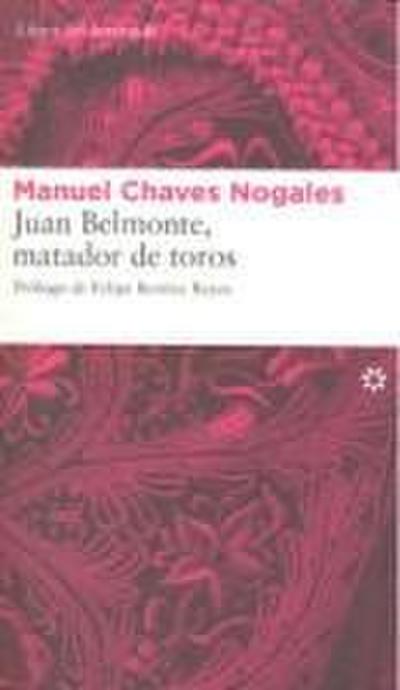 Juan Belmonte, matador de toros