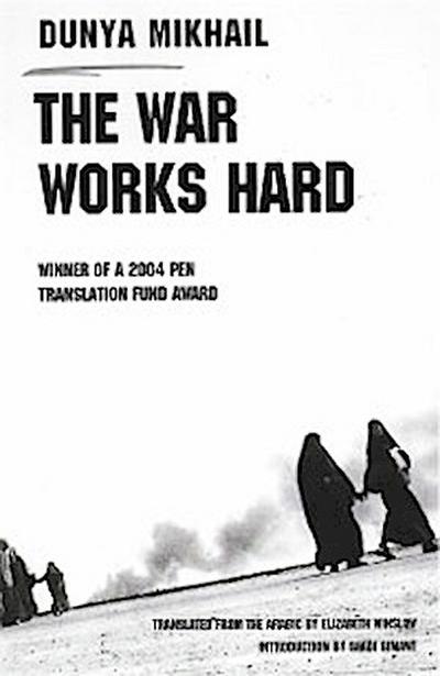 The War Works Hard