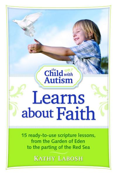 Child with Autism Learns about Faith