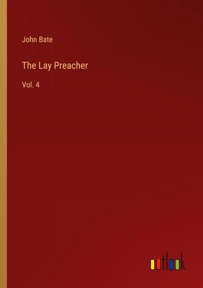The Lay Preacher