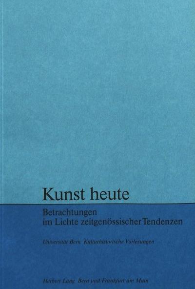 Kunst heute