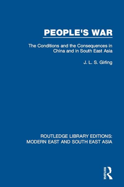 People’s War (RLE Modern East and South East Asia)