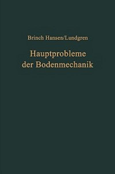 Hauptprobleme der Bodenmechanik
