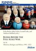 Russia Before the Full-Scale War