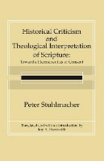 Historical Criticism and Theological Interpretation of Scripture