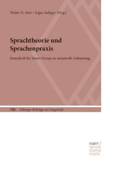 Sprachtheorie und Sprachenpraxis